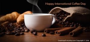 Happy International Coffee Day Wishes Greeting Cards, Ecards, Images ...